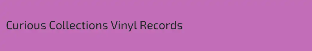 Curious Collections Vinyl Records
